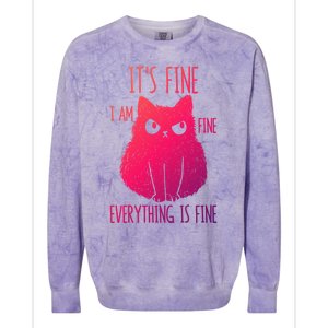 ItS Fine IM Fine Everything Is Fine Stressedout Black Cat Cool Gift Colorblast Crewneck Sweatshirt