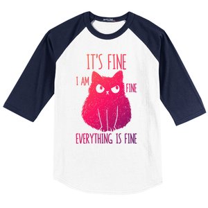 ItS Fine IM Fine Everything Is Fine Stressedout Black Cat Cool Gift Baseball Sleeve Shirt