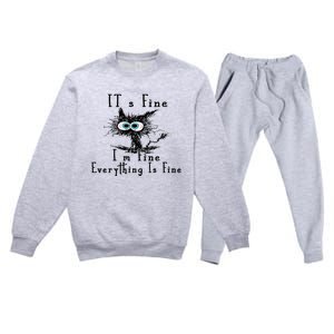 It's Fine I'm Fine Everything Is Fine Funny cat Premium Crewneck Sweatsuit Set