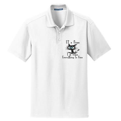 It's Fine I'm Fine Everything Is Fine Funny cat Dry Zone Grid Polo