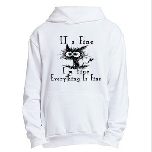 It's Fine I'm Fine Everything Is Fine Funny cat Urban Pullover Hoodie