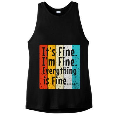 ItS Fine IM Fine Everything Is Fine Vintage Retro Style Meaningful Gift Ladies PosiCharge Tri-Blend Wicking Tank