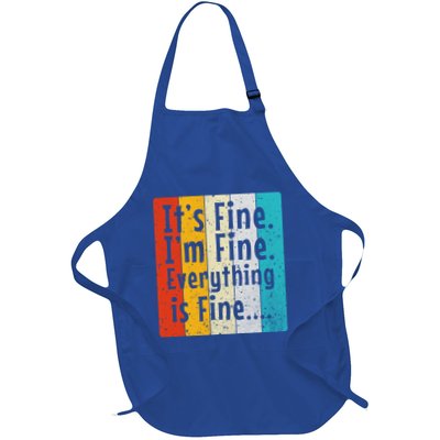 ItS Fine IM Fine Everything Is Fine Vintage Retro Style Meaningful Gift Apron