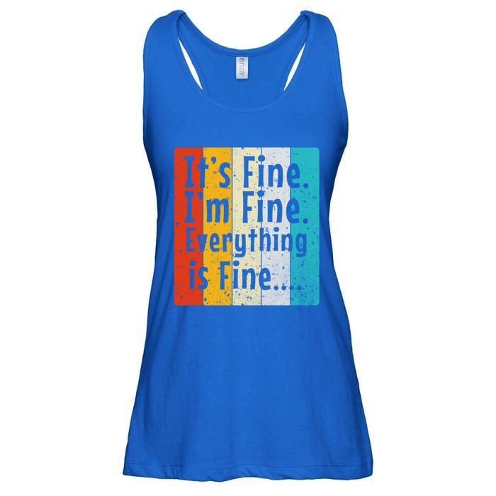 ItS Fine IM Fine Everything Is Fine Vintage Retro Style Meaningful Gift Ladies Essential Flowy Tank