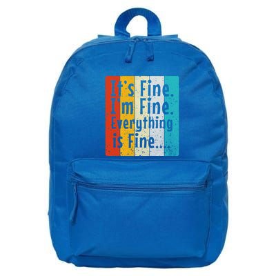 ItS Fine IM Fine Everything Is Fine Vintage Retro Style Meaningful Gift 16 in Basic Backpack