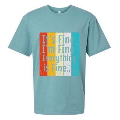 ItS Fine IM Fine Everything Is Fine Vintage Retro Style Meaningful Gift Sueded Cloud Jersey T-Shirt