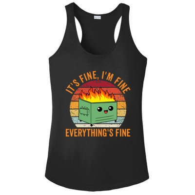 Its Fine Im Fine Everythings Fine Dumpster Fire Ladies PosiCharge Competitor Racerback Tank