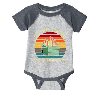 ItS Fine IM Fine EverythingS Fine Dumpster On Fire Infant Baby Jersey Bodysuit