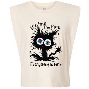 It's Fine I'm Fine Everything Is Fine Cat Garment-Dyed Women's Muscle Tee