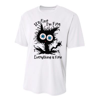 It's Fine I'm Fine Everything Is Fine Cat Performance Sprint T-Shirt