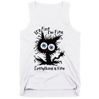 It's Fine I'm Fine Everything Is Fine Cat Tank Top