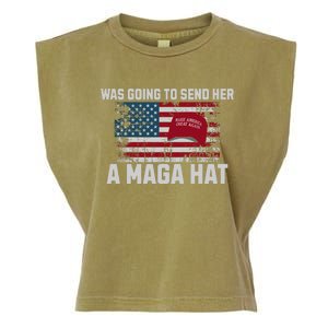 In Fact I Was Gonna Send Her A Maga Hat Debate Garment-Dyed Women's Muscle Tee