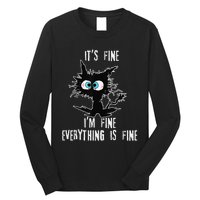 It's Fine I'm Fine Everything Is Fine Funny cat fathers day Long Sleeve Shirt