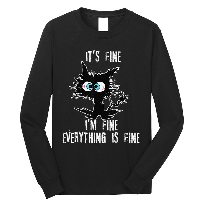 It's Fine I'm Fine Everything Is Fine Funny cat fathers day Long Sleeve Shirt