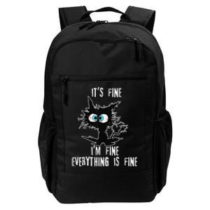 It's Fine I'm Fine Everything Is Fine Funny cat fathers day Daily Commute Backpack