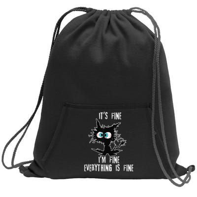 It's Fine I'm Fine Everything Is Fine Funny cat fathers day Sweatshirt Cinch Pack Bag