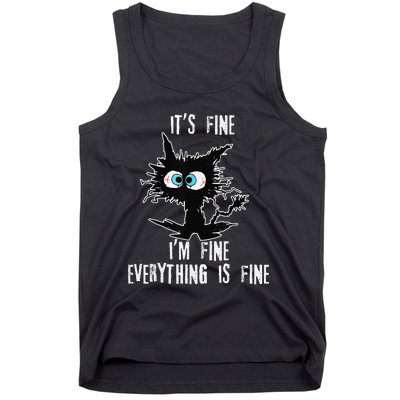 It's Fine I'm Fine Everything Is Fine Funny cat fathers day Tank Top