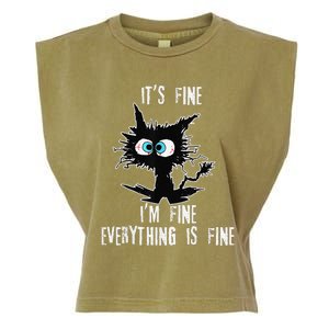 It's Fine I'm Fine Everything Is Fine Funny cat fathers day Garment-Dyed Women's Muscle Tee