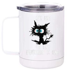 It's Fine I'm Fine Everything Is Fine Funny cat fathers day 12 oz Stainless Steel Tumbler Cup