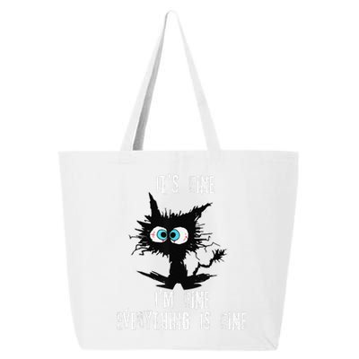 It's Fine I'm Fine Everything Is Fine Funny cat fathers day 25L Jumbo Tote