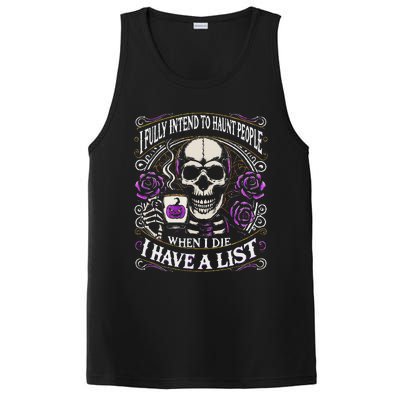 I Fully Intend To Haunt People When I Die Skeleton Halloween PosiCharge Competitor Tank