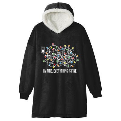 Its Fine Im Fine Everything Is Fine Funny Christmas Lights Hooded Wearable Blanket