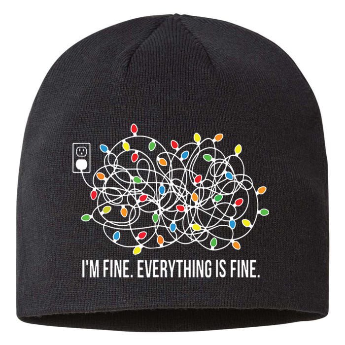 Its Fine Im Fine Everything Is Fine Funny Christmas Lights Sustainable Beanie