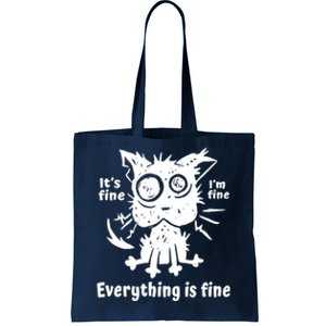 It's Fine I'm Fine Everything Is Fine, Funny Cat Fathers Day Tote Bag