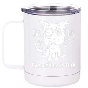 It's Fine I'm Fine Everything Is Fine, Funny Cat Fathers Day 12 oz Stainless Steel Tumbler Cup