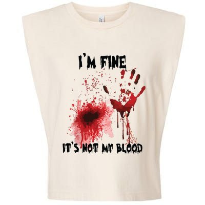 IM Fine ItS Not My Blood Bloody Halloween Garment-Dyed Women's Muscle Tee