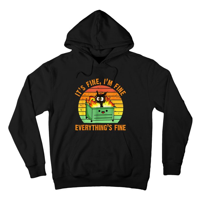 It's Fine I'm Fine Everything Is Fine Retro Dumpster Fire Hoodie