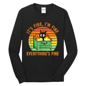 It's Fine I'm Fine Everything Is Fine Retro Dumpster Fire Tall Long Sleeve T-Shirt