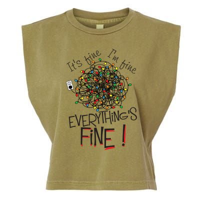 ItS Fine IM Fine Everything Is Fine! Funny Christmas Garment-Dyed Women's Muscle Tee