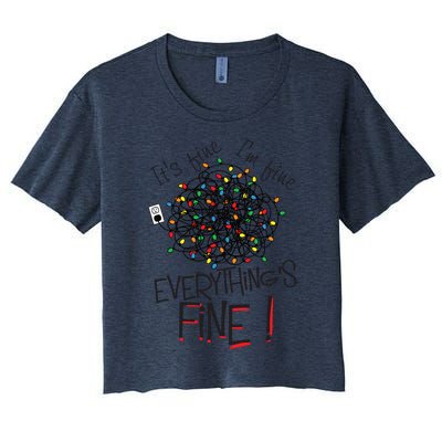 ItS Fine IM Fine Everything Is Fine! Funny Christmas Women's Crop Top Tee