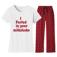 I Farted In Your Milkshake Women's Flannel Pajama Set