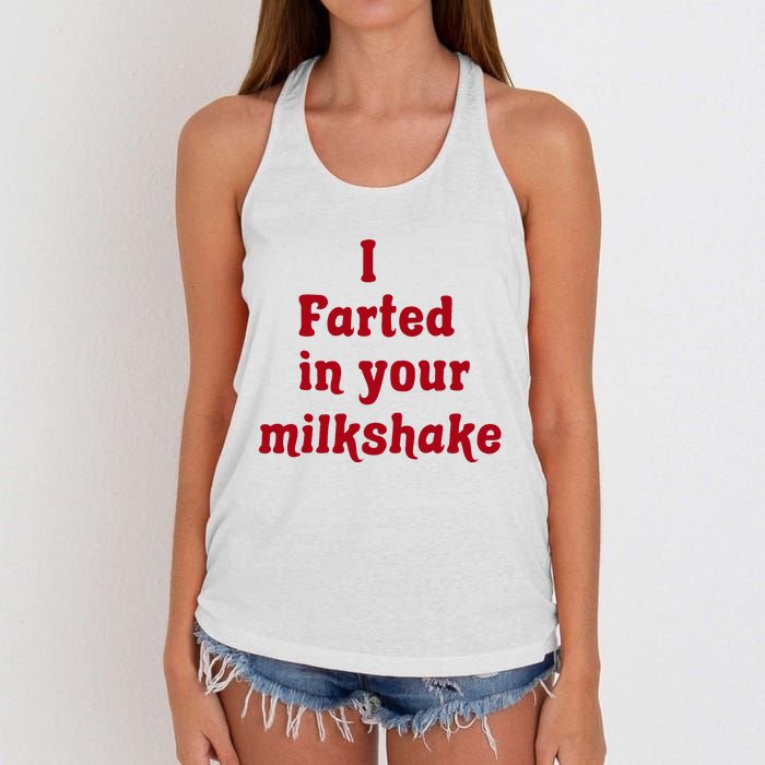 I Farted In Your Milkshake Women's Knotted Racerback Tank