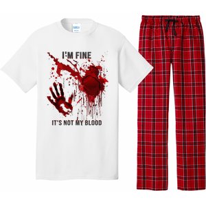 IM Fine ItS Not My Blood Splatter Blood Stained Bloody Pajama Set