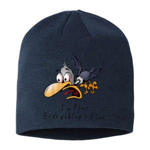 It's Fine I'm Fine Everything Is Fine Funny Cartoon Bird Sustainable Beanie