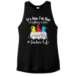 It's Fine I'm Fine Everything Is Fine Christmas Gnomes Teacher Life Ladies PosiCharge Tri-Blend Wicking Tank