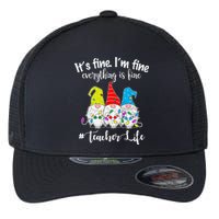 It's Fine I'm Fine Everything Is Fine Christmas Gnomes Teacher Life Flexfit Unipanel Trucker Cap