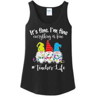 It's Fine I'm Fine Everything Is Fine Christmas Gnomes Teacher Life Ladies Essential Tank