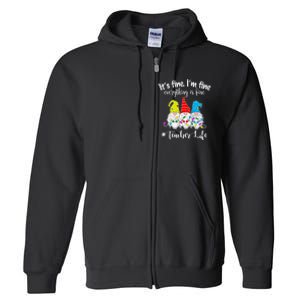 It's Fine I'm Fine Everything Is Fine Christmas Gnomes Teacher Life Full Zip Hoodie