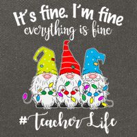 It's Fine I'm Fine Everything Is Fine Christmas Gnomes Teacher Life Cotton Canvas Backpack
