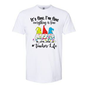 It's Fine I'm Fine Everything Is Fine Christmas Gnomes Teacher Life Softstyle CVC T-Shirt