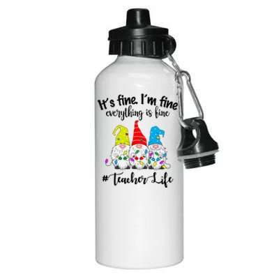 It's Fine I'm Fine Everything Is Fine Christmas Gnomes Teacher Life Aluminum Water Bottle 