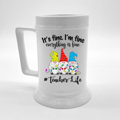 It's Fine I'm Fine Everything Is Fine Christmas Gnomes Teacher Life Beer Stein