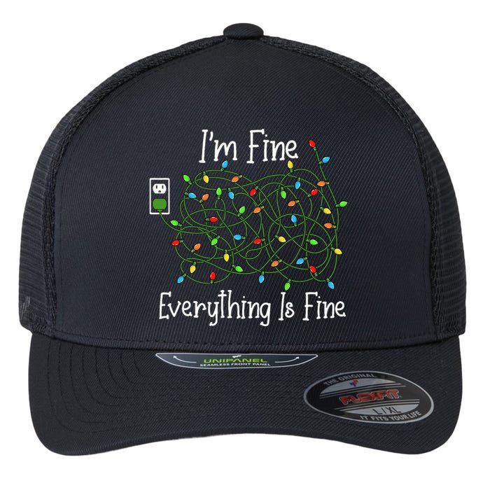 It's Fine I'm Fine Everything Is Fine Funny Christmas Lights  Flexfit Unipanel Trucker Cap