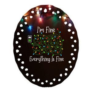 It's Fine I'm Fine Everything Is Fine Funny Christmas Lights  Ceramic Oval Ornament