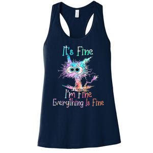 It's Fine I'm Fine Everything Is Fine Women's Racerback Tank