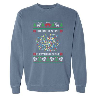 IM Fine Its Fine Everything Is Fine Ugly Christmas Sweater Gift Garment-Dyed Sweatshirt